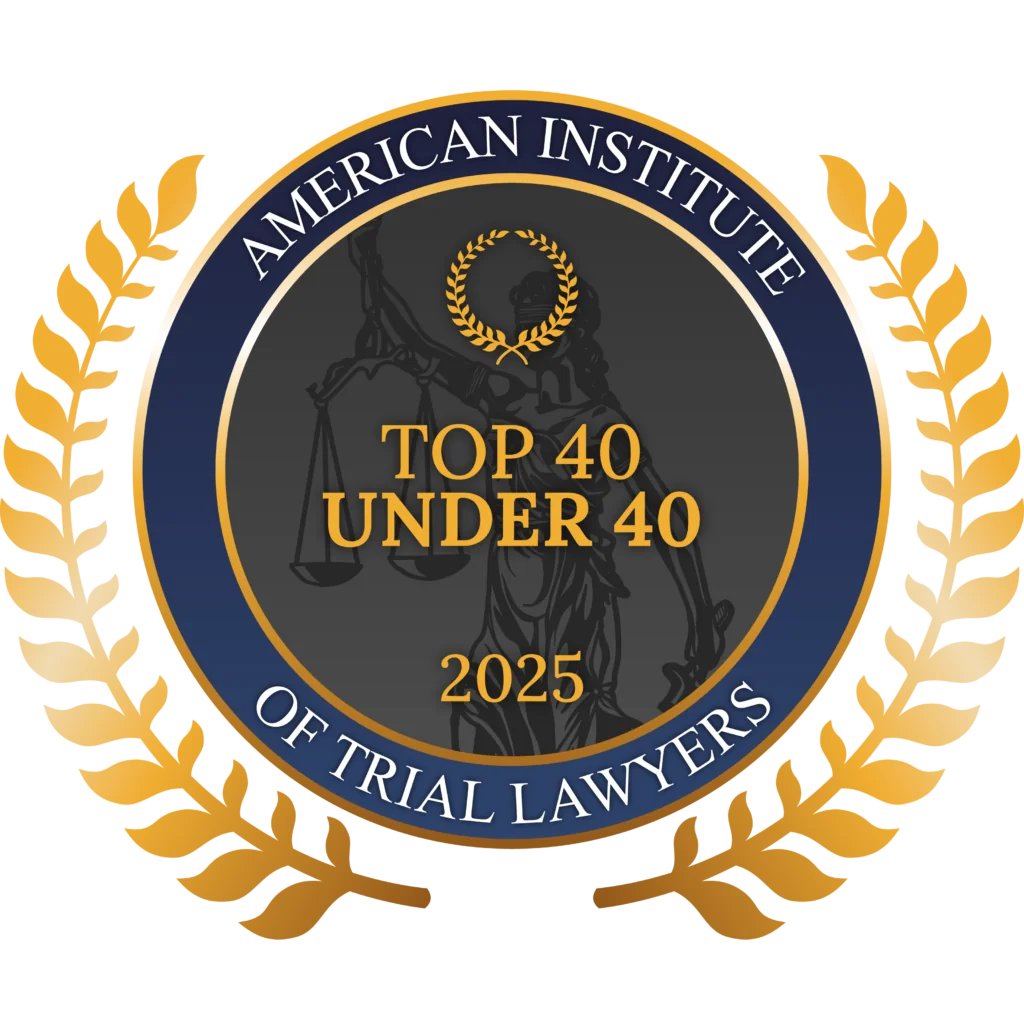 American Institute of Trial Lawyers - top 40 under 40 - 2025
