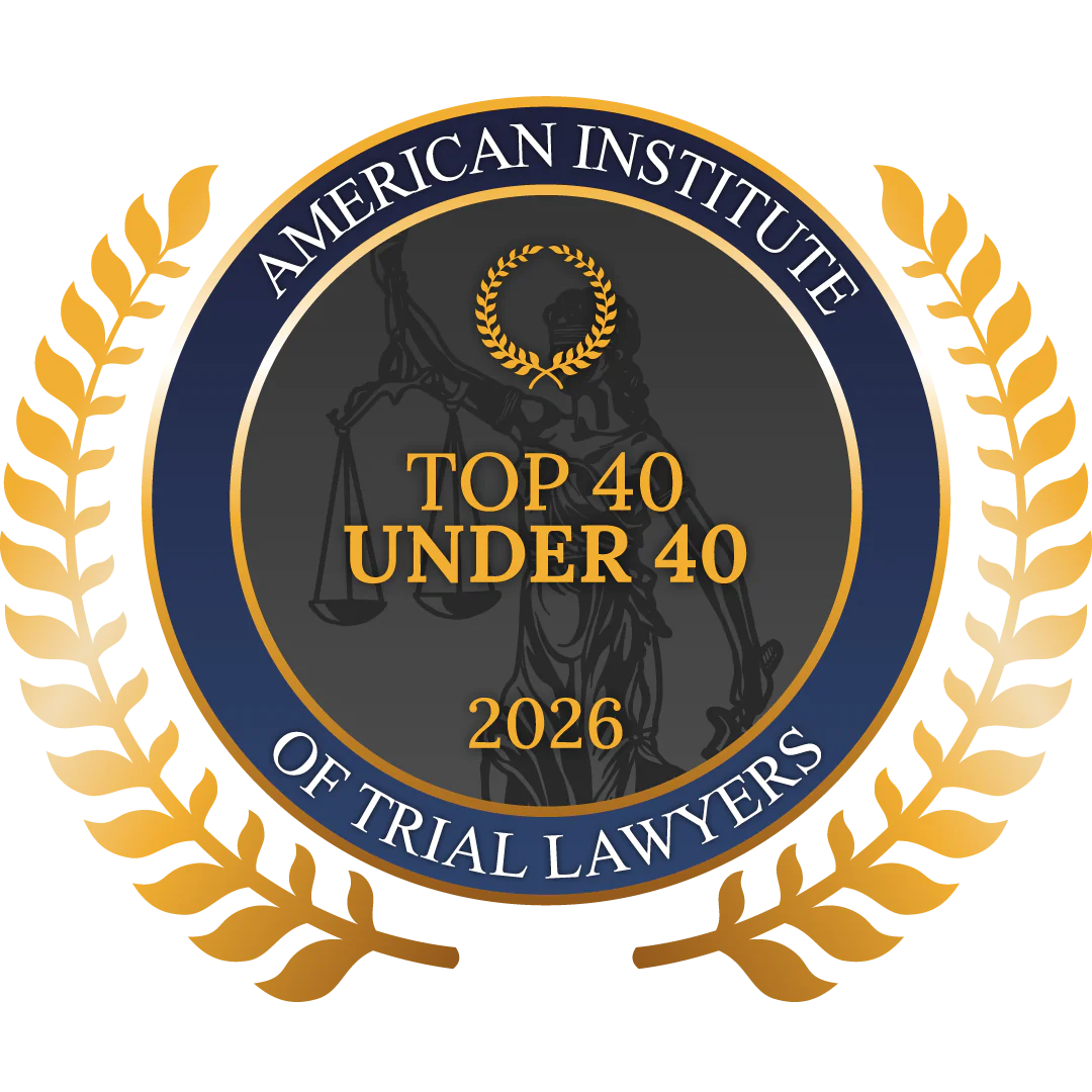 American Institute of Trial Lawyers - top 40 under 40 - 2025